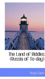 the land of riddles russia of to day_cover