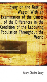 essay on the rate of wages with an examination of the causes of the differences_cover
