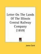 letter on the lands of the illinois central railway company_cover
