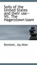 soils of the united states and their use vii the hagerstown loam_cover