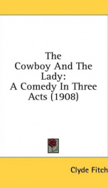 the cowboy and the lady a comedy in three acts_cover