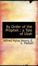 by order of the prophet a tale of utah_cover