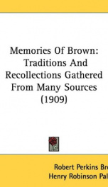 memories of brown traditions and recollections gathered from many sources_cover