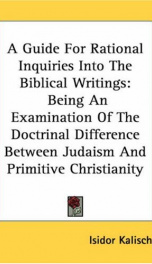 a guide for rational inquiries into the biblical writings being an examination_cover