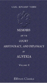 memoirs of the court aristocracy and diplomacy of austria volume 2_cover