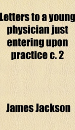 letters to a young physician just entering upon practice_cover