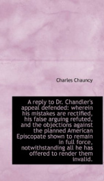 a reply to dr chandlers appeal defended wherein his mistakes are rectified_cover