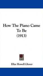 How the Piano Came to Be_cover