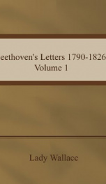 Beethoven's Letters 1790-1826, Volume 1_cover