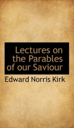 lectures on the parables of our saviour_cover