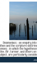 deamoniacs an enquiry into the heathen and the scripture doctrine of daemons_cover