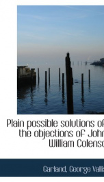 plain possible solutions of the objections of john william colenso_cover