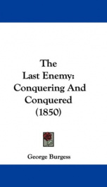 the last enemy conquering and conquered_cover