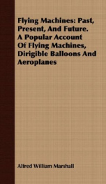 flying machines past present and future a popular account of flying machines_cover