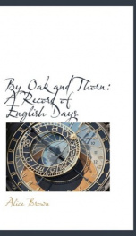 by oak and thorn a record of english days_cover