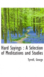 hard sayings a selection of meditations and studies_cover