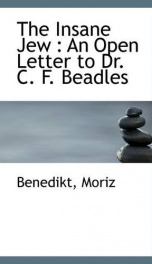 the insane jew an open letter to dr c f beadles_cover