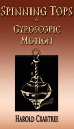 an elementary treatment of the theory of spinning tops and gyroscopic motion_cover