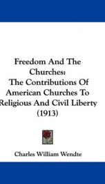 freedom and the churches the contributions of american churches to religious an_cover
