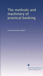 the methods and machinery of practical banking_cover