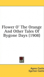 flower o the orange and other tales of bygone days_cover