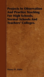 projects in observation and practice teaching for high schools normal schools a_cover