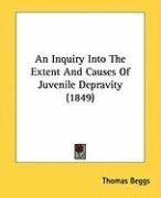 an inquiry into the extent and causes of juvenile depravity_cover