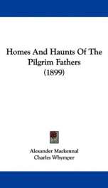 homes and haunts of the pilgrim fathers_cover