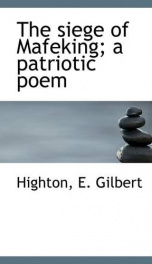 the siege of mafeking a patriotic poem_cover