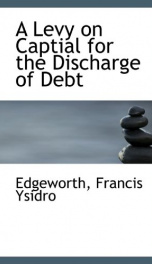 a levy on captial for the discharge of debt_cover