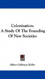 colonization a study of the founding of new societies_cover