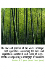 the law and practice of the stock exchange with appendices containing the rule_cover