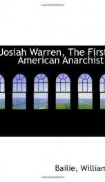 josiah warren the first american anarchist_cover
