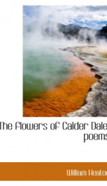 the flowers of calder dale poems_cover