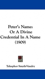 peters name or a divine credential in a name_cover