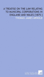 a treatise on the law relating to municipal corporations in england and wales_cover