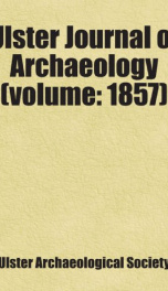 ulster journal of archaeology volume 1857_cover
