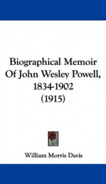 biographical memoir of john wesley powell 1834 1902_cover