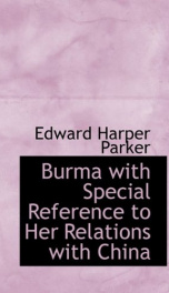 burma with special reference to her relations with china_cover
