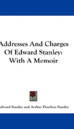 addresses and charges of edward stanley with a memoir_cover