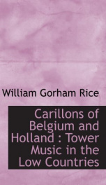 carillons of belgium and holland tower music in the low countries_cover