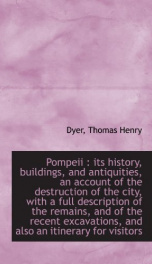 pompeii its history buildings and antiquities an account of the destruction_cover