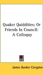quaker quiddities or friends in council a colloquy_cover