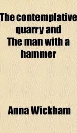 the contemplative quarry and the man with a hammer_cover