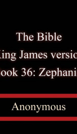 The Bible, King James version, Book 36: Zephaniah_cover