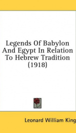 Legends of Babylon and Egypt in relation to Hebrew tradition_cover