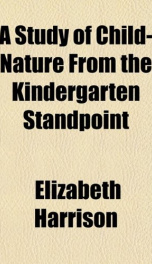 a study of child nature from the kindergarten standpoint_cover