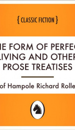 The Form of Perfect Living and Other Prose Treatises_cover