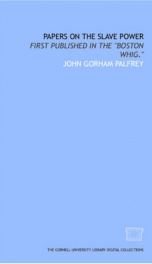 papers on the slave power first published in the boston whig_cover