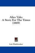 alice vale a story for the times_cover